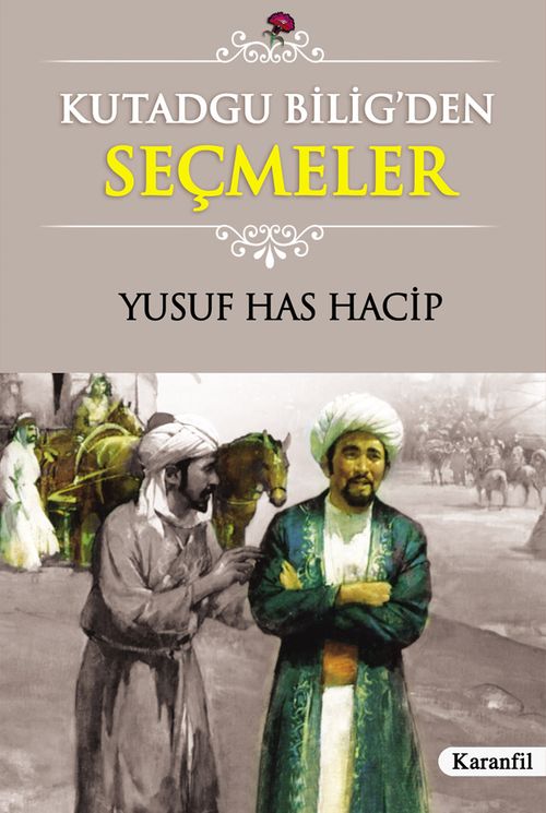 Kutadgu Bilig' den Seçmeler