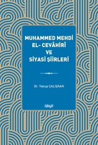 Muhammed Mehdi el- Cevahirî ve Siyasi Şiirleri