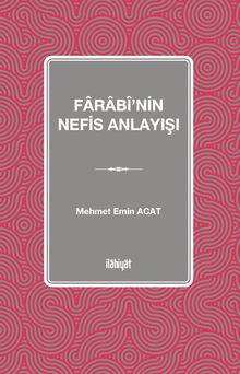Farabî'nin Nefis Anlayışı