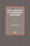 Ebu'l-Berekat el-Bağdadi'de Metafizik