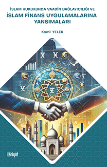 İslam Hukukunda Vaadin Bağlayıcılığı