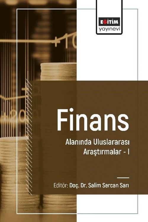 Finans Alanında Uluslararası Araştırmalar I