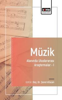 Müzik Alanında Uluslararası Araştırmalar I