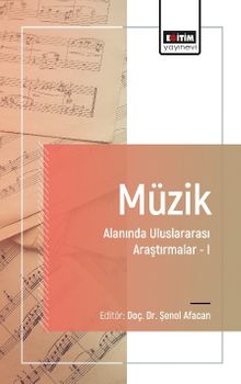 Müzik Alanında Uluslararası Araştırmalar I