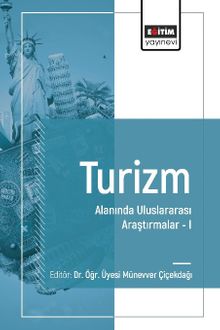 Turizm Alanında Uluslararası Araştırmalar I