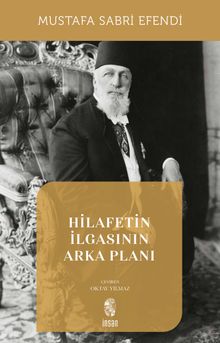 Hilafetin İlgasının Arka Planı