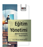 Eğitim Yönetimi Alanında Uluslararası Araştırmalar I