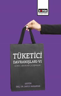 Tüketici Davranışları VI