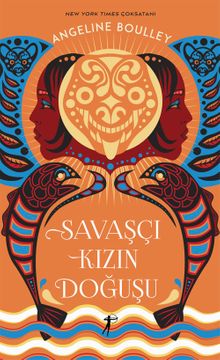 Savaşçı Kızın Doğuşu