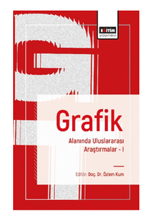 Grafik Alanında Uluslararası Araştırmalar I