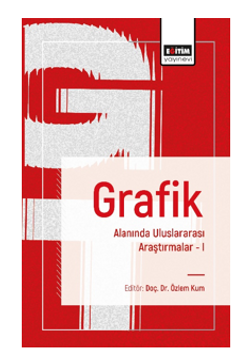 Grafik Alanında Uluslararası Araştırmalar I