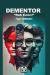 Dementor & Ruh Emici