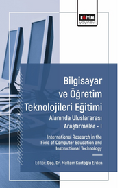 Bilgisayar ve Öğretim Teknolojileri Eğitimi Alanında Uluslararası Araştırmalar I