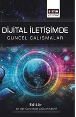 Dijital İletişimde Güncel Çalışmalar
