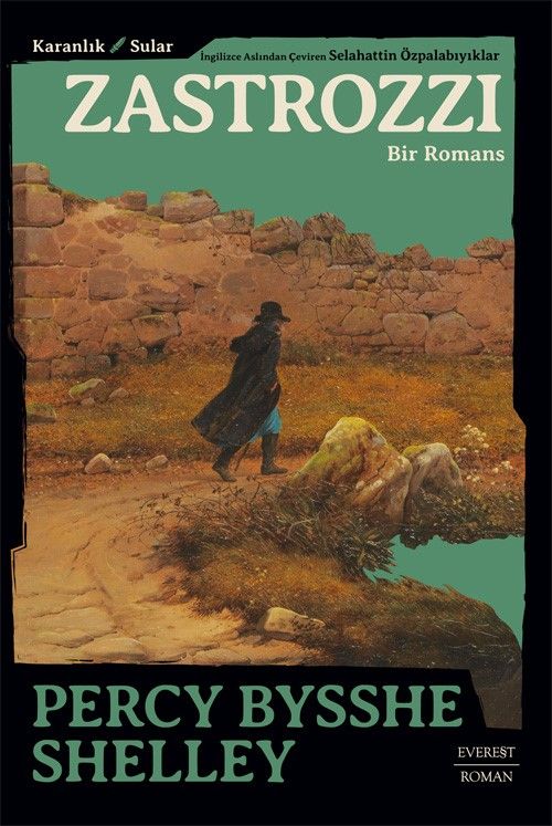 Zastrozzi Bir Romans / Karanlık Sular