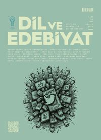 Dil ve Edebiyat Dergisi Sayı: 192 Aralık 2024