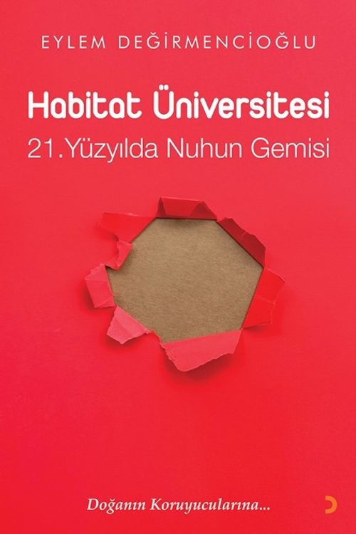 Habitat Üniversitesi & 21. Yüzyılda Nuh'un Gemisi