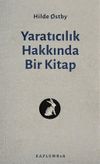 Yaratıcılık Hakkında Bir Kitap
