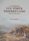 16. Y&uuml;zyılda Ulu Y&ouml;r&uuml;k Teşekk&uuml;lleri (Etrak-ı B&uuml;z&uuml;rg) / 13-Z-44