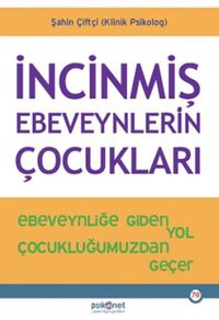 İncinmiş Ebeveynlerin Çocukları