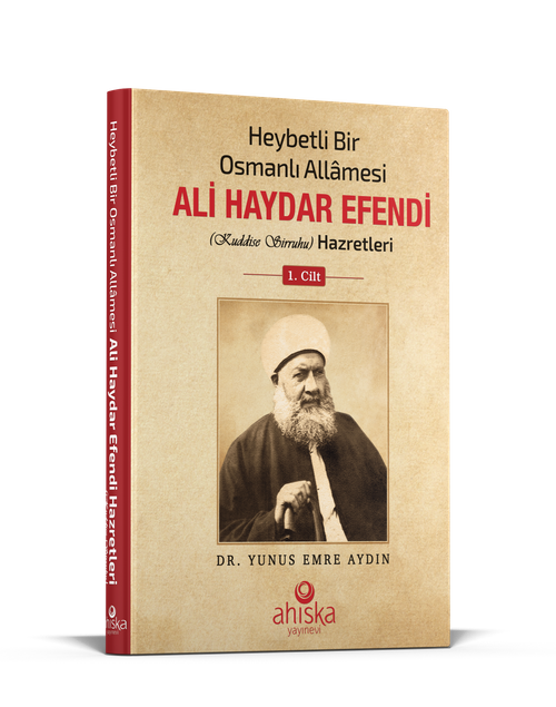 Heybetli Bir Osmanlı Allamesi Ali Haydar Efendi Hz. 1. Cilt (Ciltli)