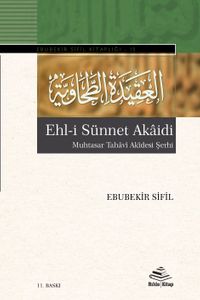 Ehl-i Sünnet Akaidi & Muhtasar Tahavi Akidesi Şerhi