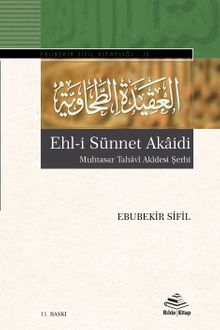 Ehl-i Sünnet Akaidi & Muhtasar Tahavi Akidesi Şerhi