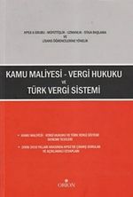 Kamu Maliyesi Vergi Hukuku ve Türk Vergi Sistemi