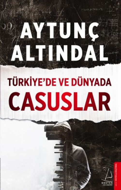 Türkiye'de ve Dünyada Casuslar