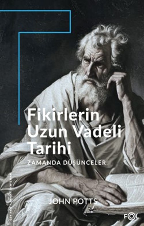 Fikirlerin Uzun Vadeli Tarihi & Zamanda Düşünceler
