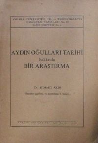 Aydın Oğulları Tarihi Hakkında Bir Araştırma Kod: 12-A-13