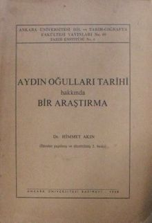 Aydın Oğulları Tarihi Hakkında Bir Araştırma Kod: 12-A-13