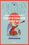Kaderimiz &Ouml;nceden Belirlenmişse Cennet ve Cehennem Neden Var? / Neden Var Serisi 2