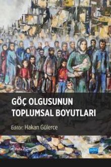 Göç Olgusunun Toplumsal Boyutları