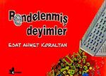 Rendelenmiş Deyimler