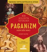 Paganizm & Kadim Doğa İnancı