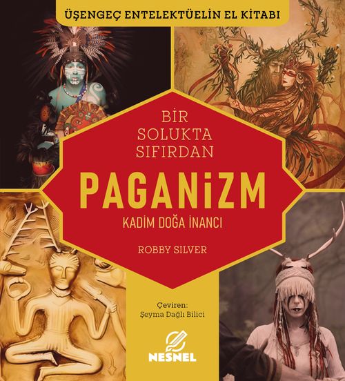 Paganizm & Kadim Doğa İnancı