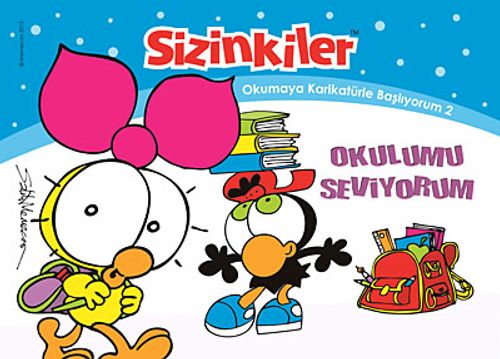 Sizinkiler-Limon ile Zeytin - Okumaya Karikatürle Başlıyorum 2 / Okulumu Seviyorum