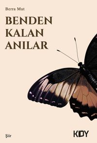 Benden Kalan Anılar