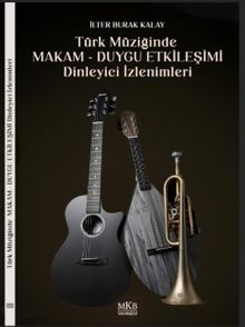 Türk Müziğinde Makam-Duygu Etkileşimleri, Dinleyici İzlenimleri