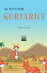 Kurtarıcı (Renkli Resimli)