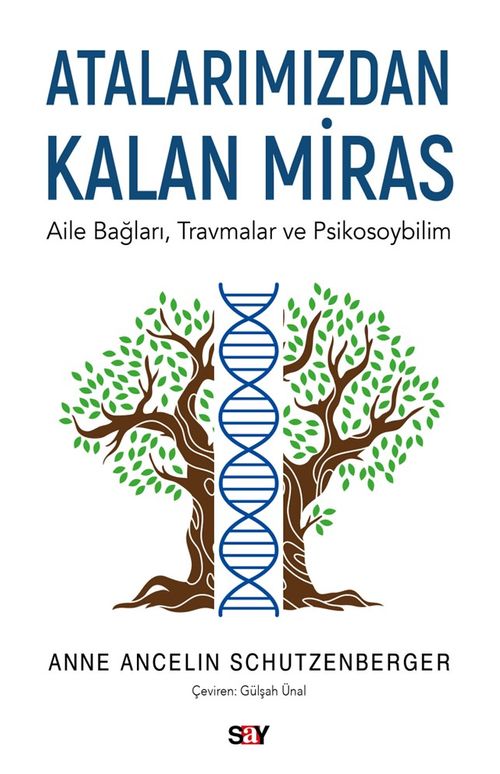 Atalarımızdan Kalan Miras & Aile Bağları, Travmalar ve Psikosoybilim