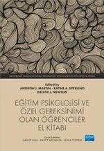 Eğitim Psikolojisi ve Özel Gereksinimi Olan Öğrenciler El Kitabı