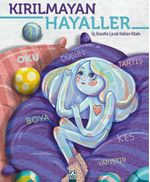 Kırılmayan Hayaller & Üç Boyutlu Çocuk Hakları Kitabı