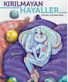 Kırılmayan Hayaller & Üç Boyutlu Çocuk Hakları Kitabı