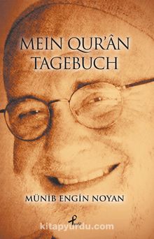 Mein Qur’an Tagebuch - Münib Engin Noyan