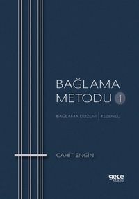 Bağlama Metodu 1 & Bağlama Düzeni - Tezeneli
