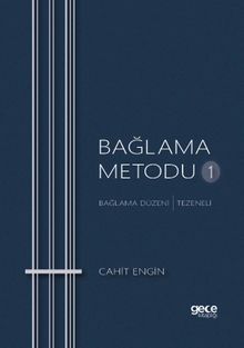 Bağlama Metodu 1 & Bağlama Düzeni - Tezeneli