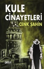 Kule Cinayetleri & Komiser Poyraz - Birinci Hikaye