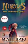 Nikolas &amp; Noel Adında Bir Çocuk
